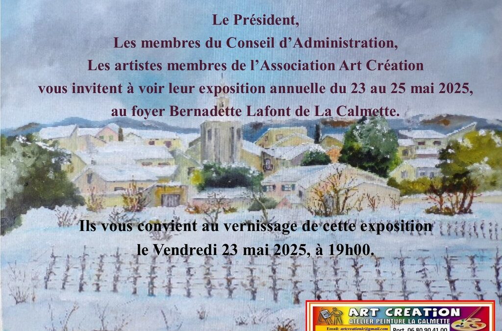 EXPOSITION ANNUELLE ART CREATION DU 23/05/25 AU 25/05/25