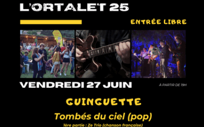 ASSO TEMPS LIBRE : DEUXIEME FESTIVAL DE L’ORTALET LE 27 JUIN25